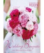 Wedding Bouquets: Over 300 Designs for Every Bride